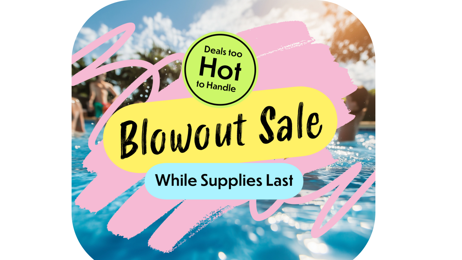 Blowout Sale Pool Equipment