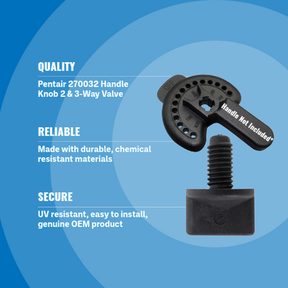 Pentair 270032 Handle Knob 2 & 3-Way Valve Blue Background