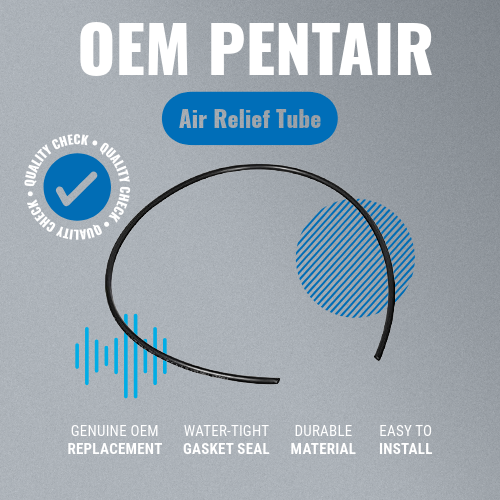 Pentair TR140 Air Relief Tube 150042 Key Features