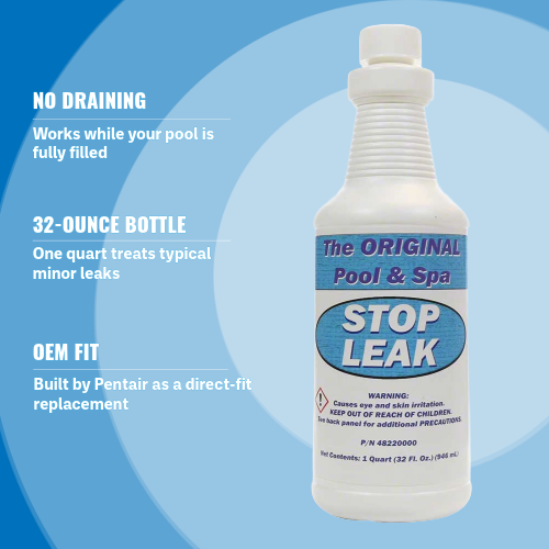 Pentair 48220000 Stop Leak, 32 oz Bottle Highlights